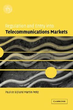 portada Regulation and Entry Into Telecommunications Markets (in English)