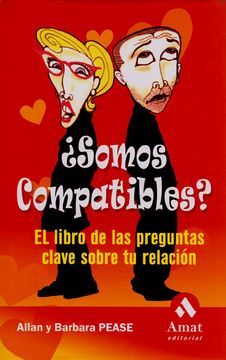 portada Somos Compatibles? El Libro de las Preguntas Clave Sobre tu Relación (in Spanish)