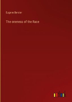 portada The oneness of the Race (en Inglés)