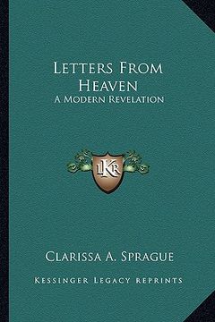 portada letters from heaven: a modern revelation (en Inglés)