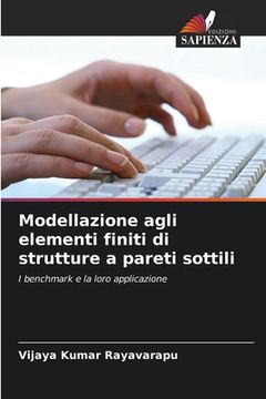 portada Modellazione agli elementi finiti di strutture a pareti sottili (en Italiano)