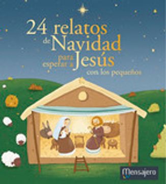 portada 24 relatos de Navidad para esperar a Jesús con los pequeños (Creciendo en la fe) (in Spanish)