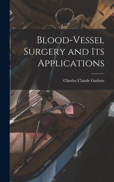 portada Blood-vessel Surgery and its Applications (in English)