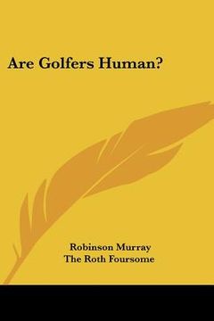 portada are golfers human? (en Inglés)