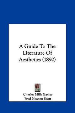 portada a guide to the literature of aesthetics (1890) (en Inglés)