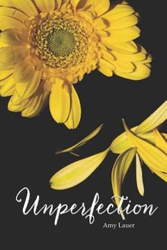 portada Unperfection: A Journey of Letting Go (en Inglés)