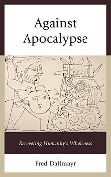 portada Against Apocalypse: Recovering Humanity's Wholeness (in English)