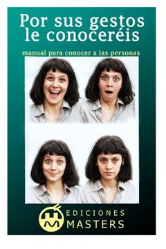 portada Por sus gestos le conoceréis: manual para conocer a las personas (Spanish Edition)