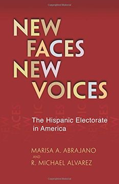 portada New Faces, new Voices: The Hispanic Electorate in America (en Inglés)