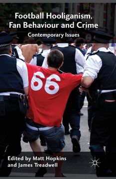portada Football Hooliganism, Fan Behaviour and Crime: Contemporary Issues (en Inglés)