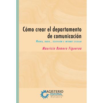 portada CÓMO CREAR EL DEPARTAMENTO DE COMUNICACIÓN