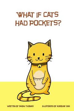 portada What if cats had pockets? (en Inglés)