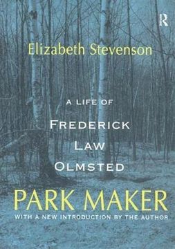 portada Park Maker: Life of Frederick Law Olmsted (en Inglés)
