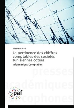 portada La pertinence des chiffres comptables des sociétés tunisiennes cotées: Informations Comptables
