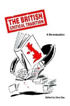 portada the british critical tradition: a re-evaluation (en Inglés)