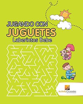 portada Jugando con Juguetes: Laberintos Bebe