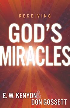 portada Receiving God's Miracles (en Inglés)