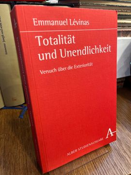 portada Totalität und Unendlichkeit. Versuch Über die Exteriorität. Übersetzung: Wolfgang Nikolaus Krewani. (en Alemán)