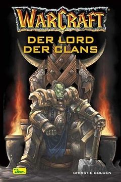portada Warcraft, Bd. 2: Der Lord der Clans (en Alemán)