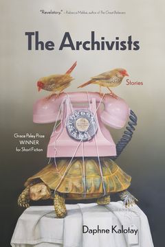 portada The Archivists: Stories (in English)