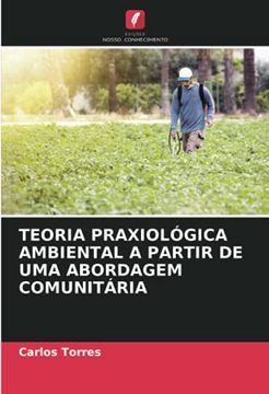 portada Teoria Praxiológica Ambiental a Partir de uma Abordagem Comunitária (en Portugués)