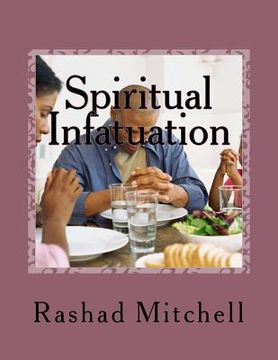 portada Spiritual Infatuation