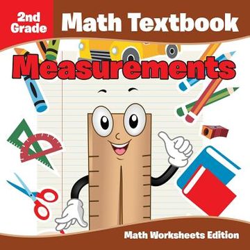 portada 2nd Grade Math Textbook: Measurements Math Worksheets Edition (en Inglés)