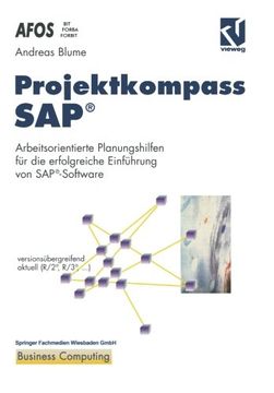 portada Projektkompass SAP®: Arbeitsorientierte Planungshilfen für die erfolgreiche Einführung von SAP®-Software (German Edition)