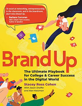 portada Brand up: The Ultimate Playbook for College & Career Success in the Digital World (in English)