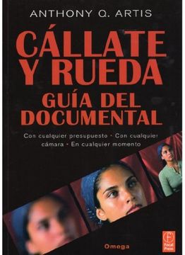 portada Callate y  Rueda (Foto,Cine y Tv-Cinematografía y Televisión)
