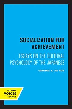 portada Socialization for Achievement: Essays on the Cultural Psychology of the Japanese (Center for Japanese Studies, uc Berkeley) (en Inglés)