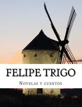 portada Felipe Trigo, Novelas y cuentos