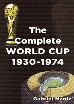 portada The Complete World Cup 1930-1974