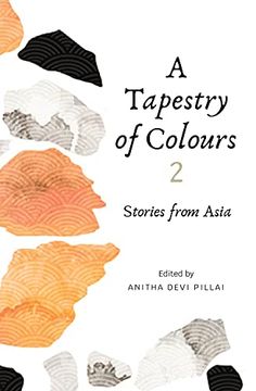 portada A Tapestry of Colours 2: Stories from Asia (en Inglés)