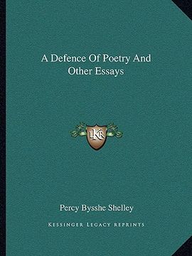 portada a defence of poetry and other essays (en Inglés)