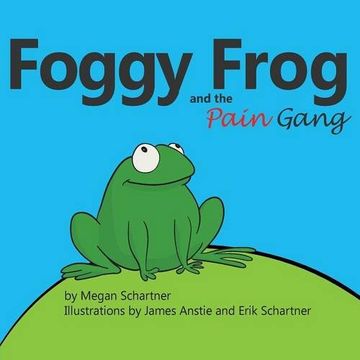 portada Foggy Frog and the Pain Gang