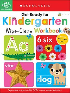 portada Get Ready for Kindergarten: Scholastic Early Learners (Wipe Clean Workbook) (en Inglés)