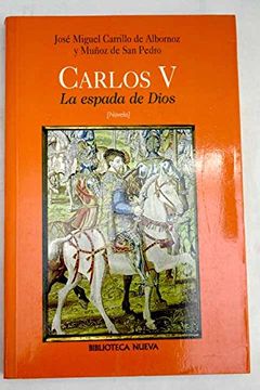 portada Carlos v, la Espada de Dios (in Spanish)