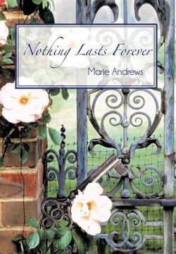 portada nothing lasts forever
