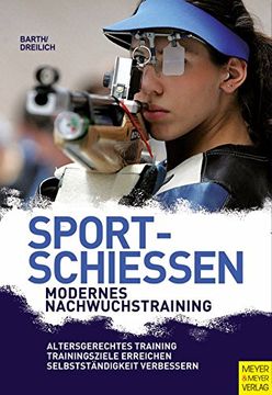 portada Sportschießen - Modernes Nachwuchstraining