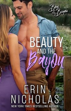 portada Beauty and the Bayou (Boys of the Bayou Book 3) (en Inglés)