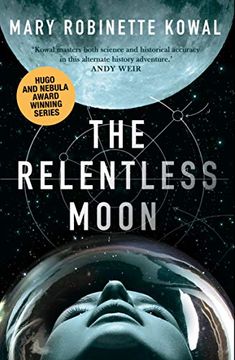 portada The Relentless Moon: A Lady Astronaut Novel (en Inglés)