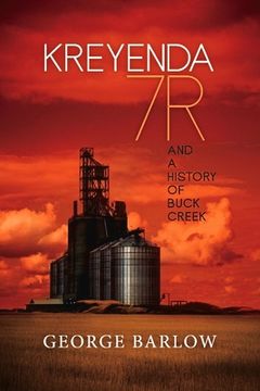 portada Kreyenda 7r: And a History of Buck Creek Volume 1 (en Inglés)