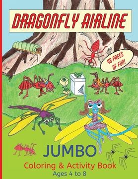 portada Dragonfly Airline Coloring and Activity Book - Ages 4 to 8 (in English)