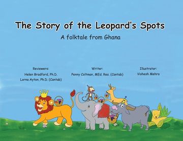 portada The Story of the Leopard's Spots: A Folktale from Ghana (en Inglés)