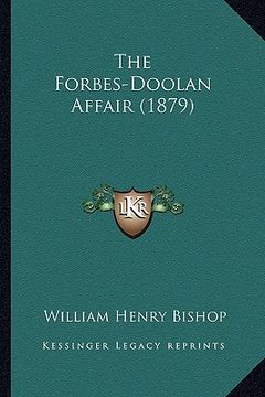 portada the forbes-doolan affair (1879) (en Inglés)