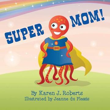 portada Super Mom! (in English)