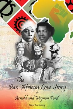 portada The Pan-African Love Story of Arnold and Mignon Ford (en Inglés)