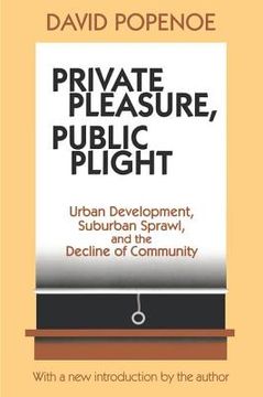 portada private pleasure, public plight (in English)