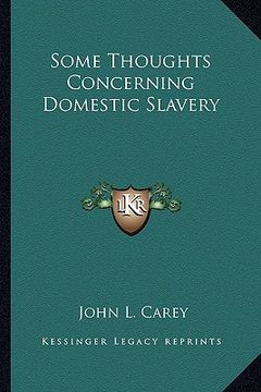 portada some thoughts concerning domestic slavery